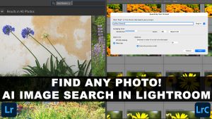 AI Powered Semantic Search In Adobe Lightroom and Lightroom Classic